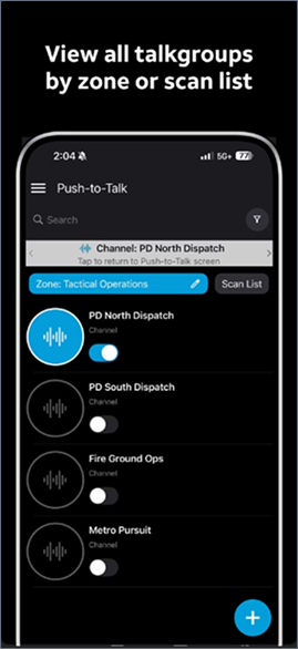 FirstNet Fusion app screenshot showing text: “View all talkgroups by zone or scan list.” The interface lists active communication channels including PD North Dispatch, Fire Ground Ops and Metro Pursuit.